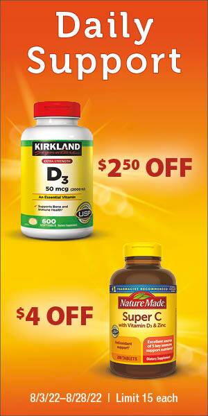 Daily support. $2.50 off. $4 off. 8/3/22-8/28/22 | Limit 15 each