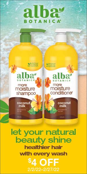 alba Botanica let your natural beauty shine. Healthier hair with every wash $4 OFF.